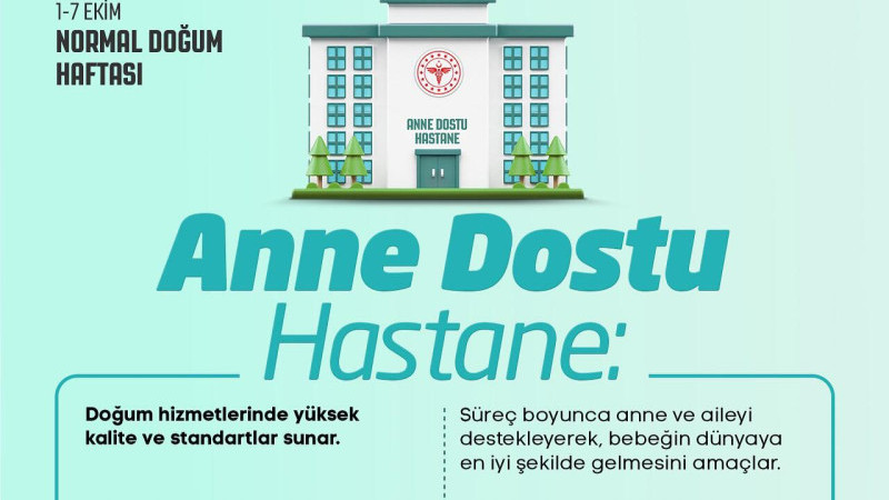 1-7 Ekim Normal Doğum Haftasında İzmir’deki 